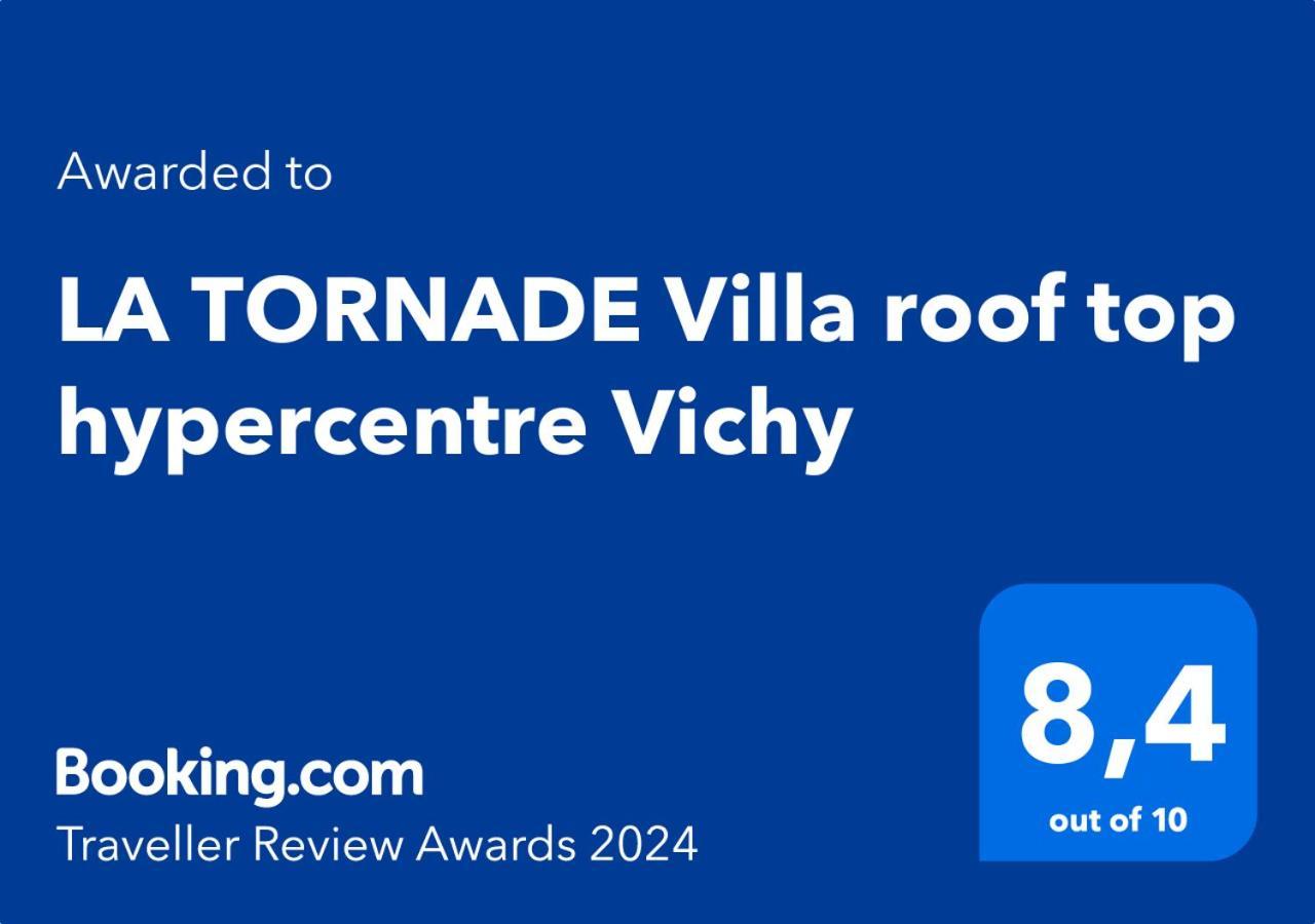 La Tornade Villa Roof Top Hypercentre Віші Екстер'єр фото